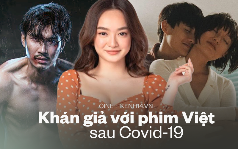 Sau mùa dịch, khán giả Việt học cách 'yêu phim nội địa' đầy khắt khe - Ảnh 1.