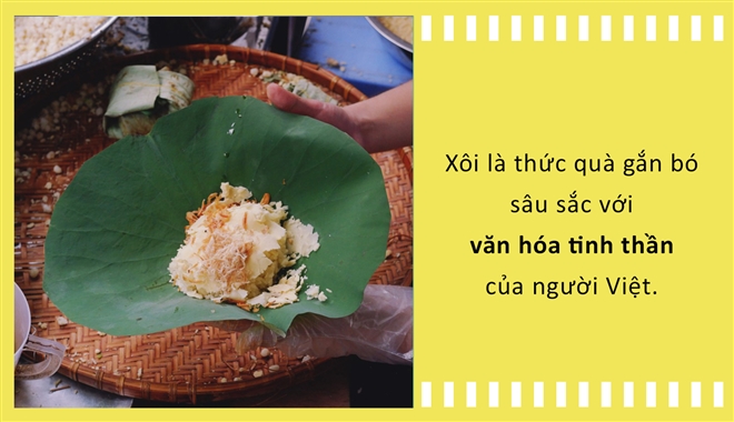 Xôi trong ẩm thực Việt: Món ăn vội nhưng lại chứng kiến từng cột mốc đời người - Ảnh 6.
