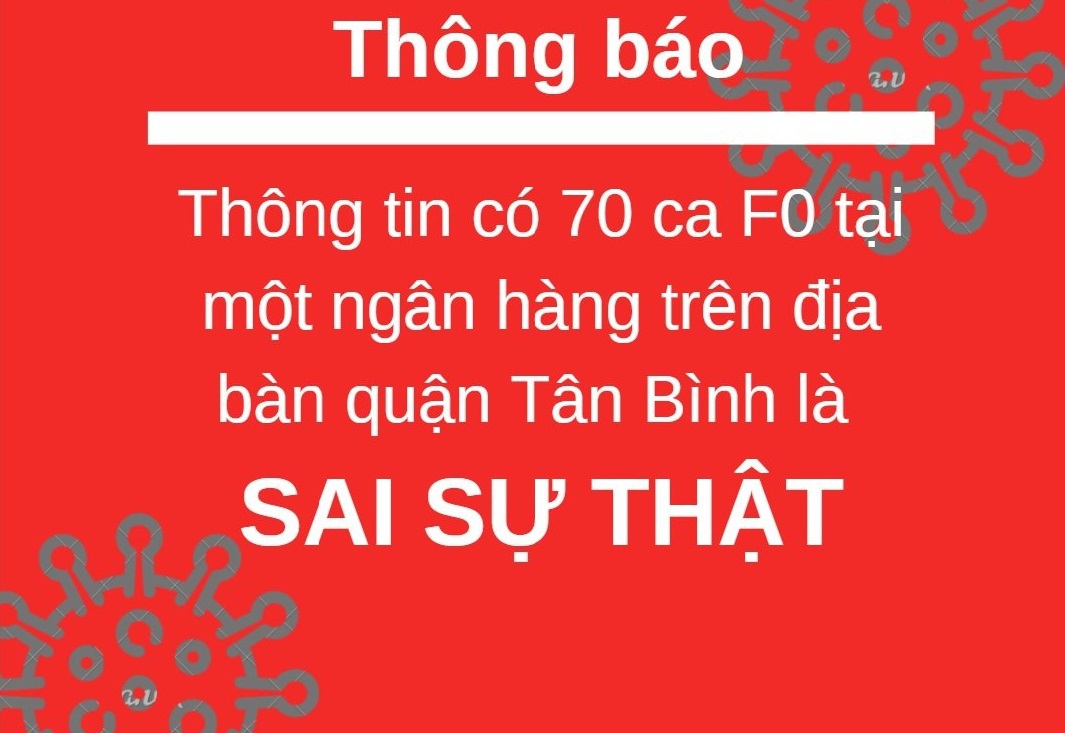 TPHCM bác thông tin '70 ca F0 tại một ngân hàng' - Ảnh 1.