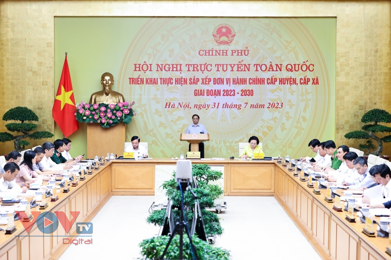 Thủ tướng Phạm Minh Chính chủ trì Hội nghị trực tuyến toàn quốc triển khai thực hiện sắp xếp đơn vị hành chính cấp huyện, cấp xã - Ảnh 2.