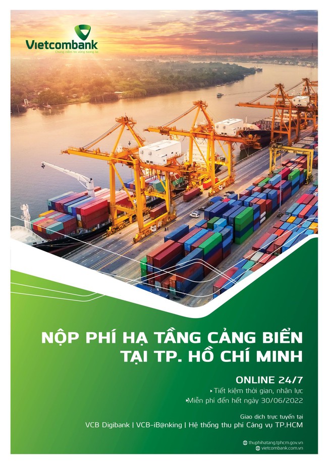 Vietcombank cung cấp dịch vụ nộp Phí hạ tầng cảng biển online 24/7 trên địa bàn TP.HCM - Ảnh 1.