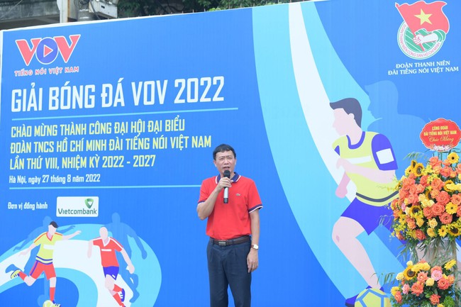 Khai mạc Giải bóng đá VOV năm 2022 - Ảnh 1.