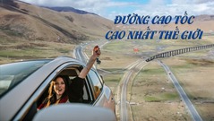 Đường cao tốc cao nhất thế giới ở Trung Quốc