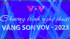 'Vàng son VOV - 2023' - Tri ân các thế hệ nhạc sỹ, nghệ sỹ Đài Tiếng nói Việt Nam