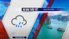 Dự báo thời tiết ngày 6/6/2023: Bắc Bộ có mưa rào và dông rải rác