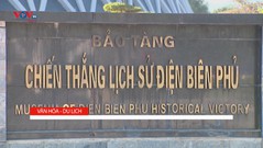 Bảo tàng Chiến thắng lịch sử Điện Biên Phủ - Địa chỉ đỏ giáo dục truyền thống lịch sử