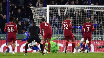 Kết quả Leicester 1-0 Liverpool: Salah đá hỏng phạt đền, Liverpool không thắng 2 trận liền ở Premier League