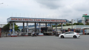 Đà Nẵng: Tạm dừng vận chuyển hành khách từ Đà Nẵng đi đến 6 tỉnh