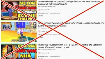 'Xóa sổ' kênh YouTube trẻ em có chứa nội dung độc hại, rùng rợn….
