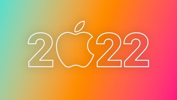 iPhone 14, MacBook Air và loạt sản phẩm Apple sẽ ra mắt năm 2022