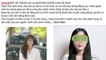 Thực hư vụ Hotgirl 9x ở Bắc Giang bị tố lừa 17 tỷ đồng