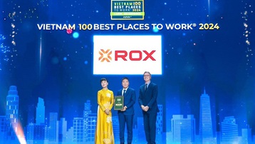 Năm thứ hai liên tiếp, ROX Group được bình chọn là “Nơi làm việc tốt nhất Việt Nam”