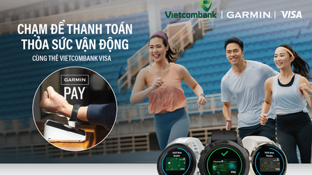 Vietcombank triển khai thanh toán một chạm Garmin Pay cho thẻ VISA