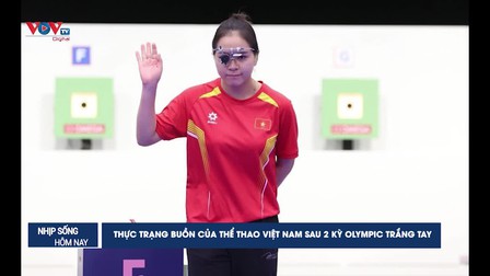 Thực trạng buồn của thể thao Việt Nam sau 2 kỳ Olympic trắng tay