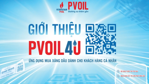 Ra mắt ứng dụng PVOIL 4U mua xăng trước trả tiền sau