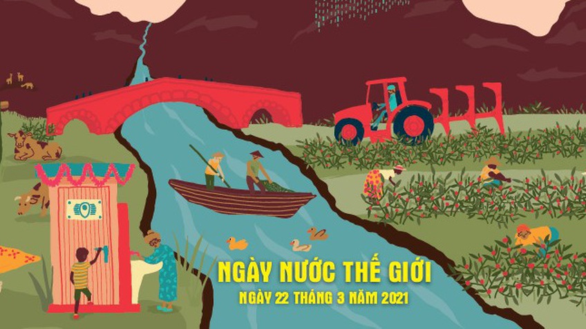 Ngày Nước thế giới 2021: “Giá trị của nước”